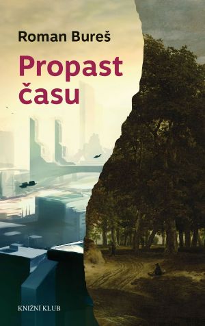 [Propast času 01] • Propast času